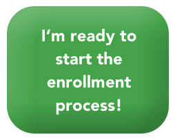 I'm ready to start the enrollment process!